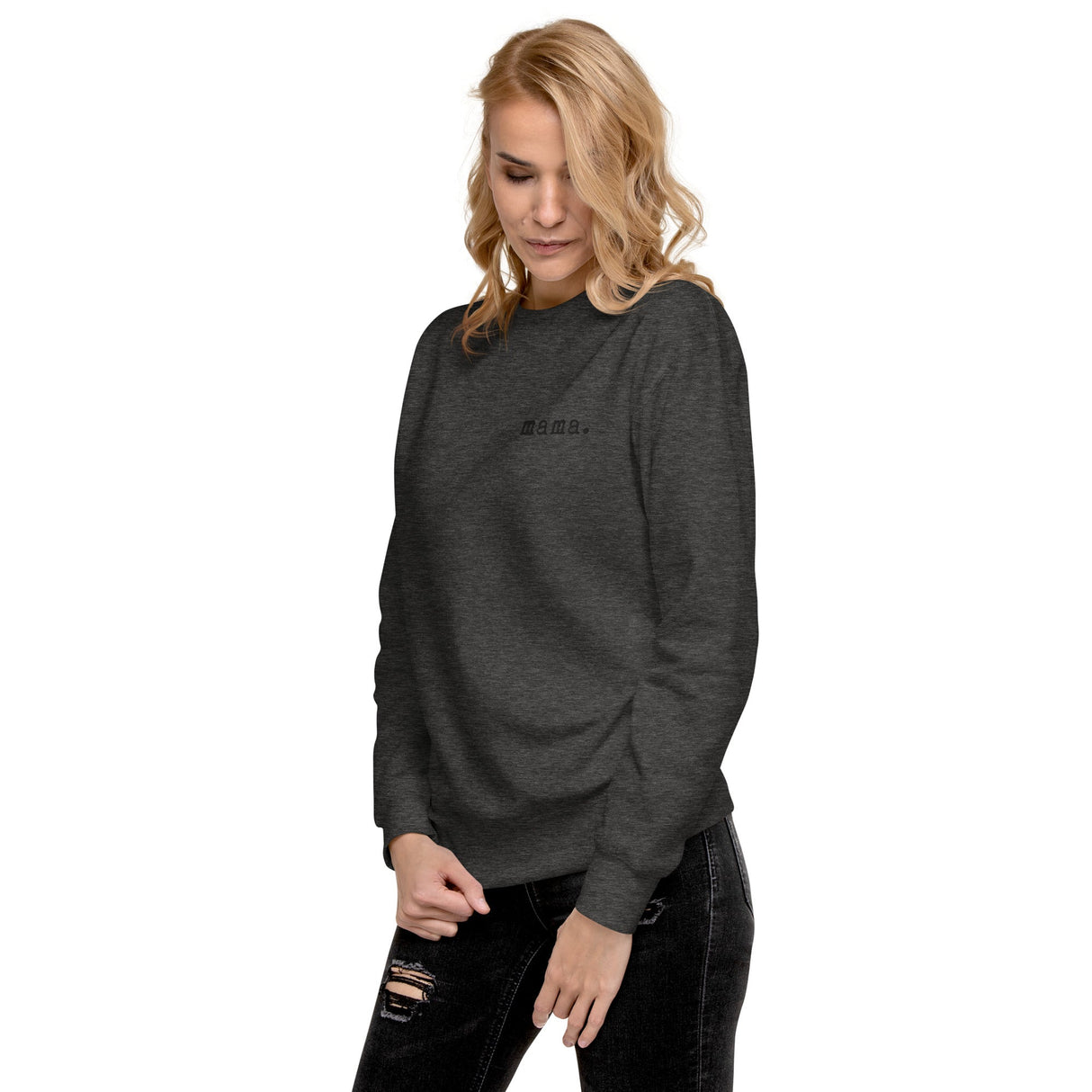 Mama. Embroidered | Premium Adult Sweatshirt