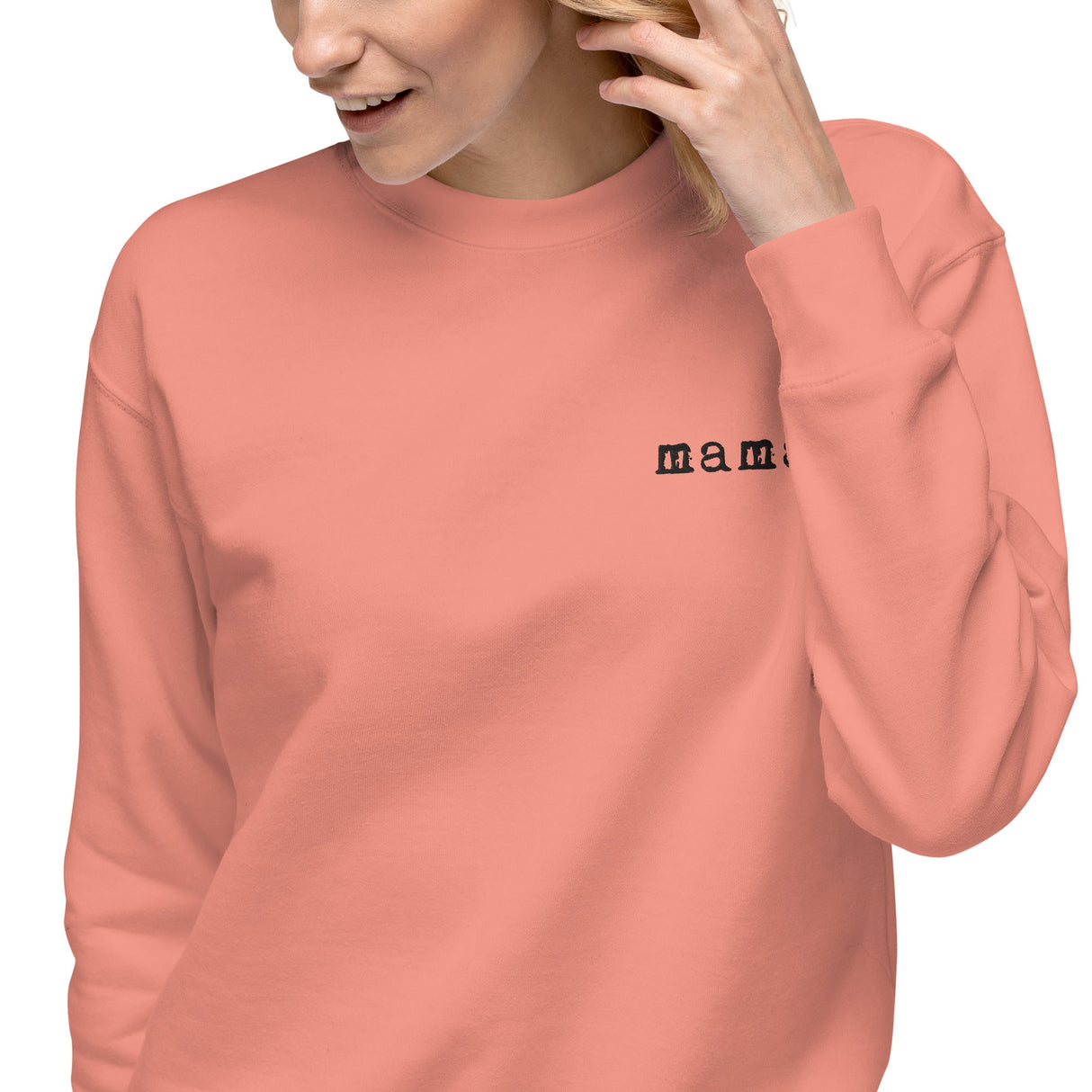 Mama. Embroidered | Premium Adult Sweatshirt