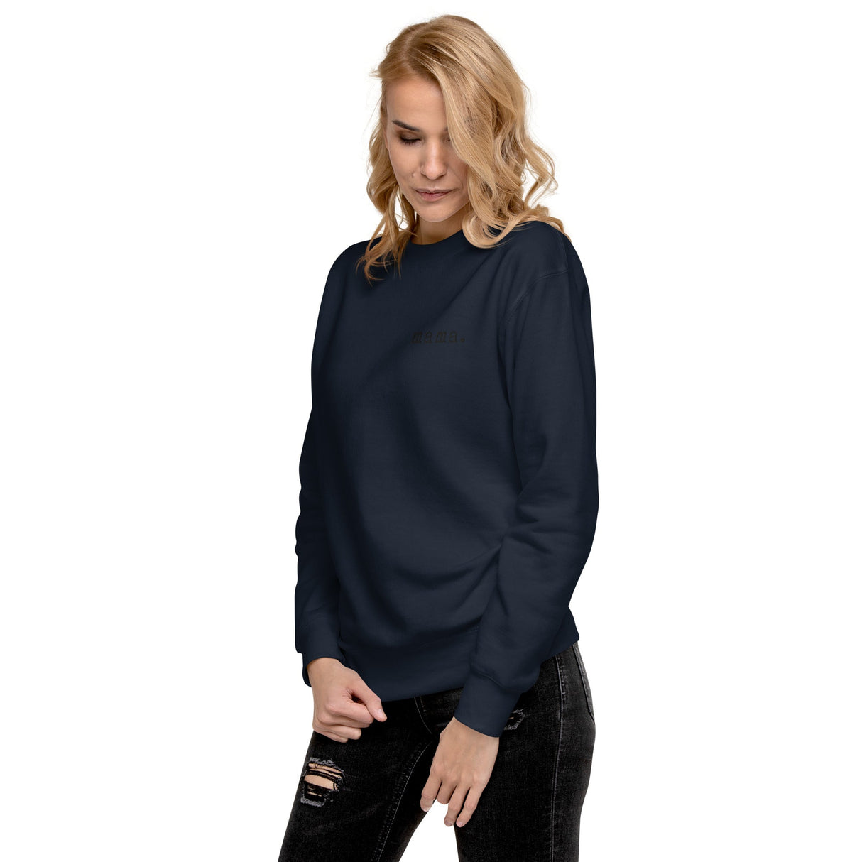 Mama. Embroidered | Premium Adult Sweatshirt
