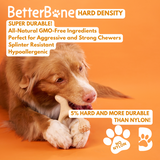 BetterBone HARD CHEW TOY: Natural Ingredients, eco-friendly, and ultra-durable chew for the toughest chewers!