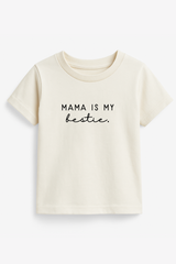 Mama Is My Bestie Organic Kids T-shirt