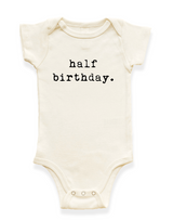 Half Birthday Organic Baby Bodysuit