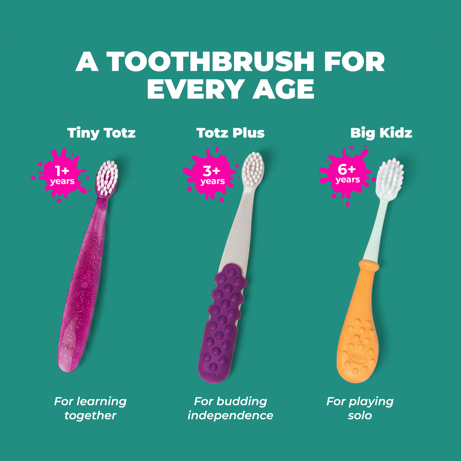 Totz® Plus Brush (3 yrs+)