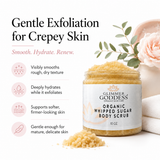 Organic Whipped Sugar Fondant Exfoliating Body Scrub - Crepey Skin Treatment