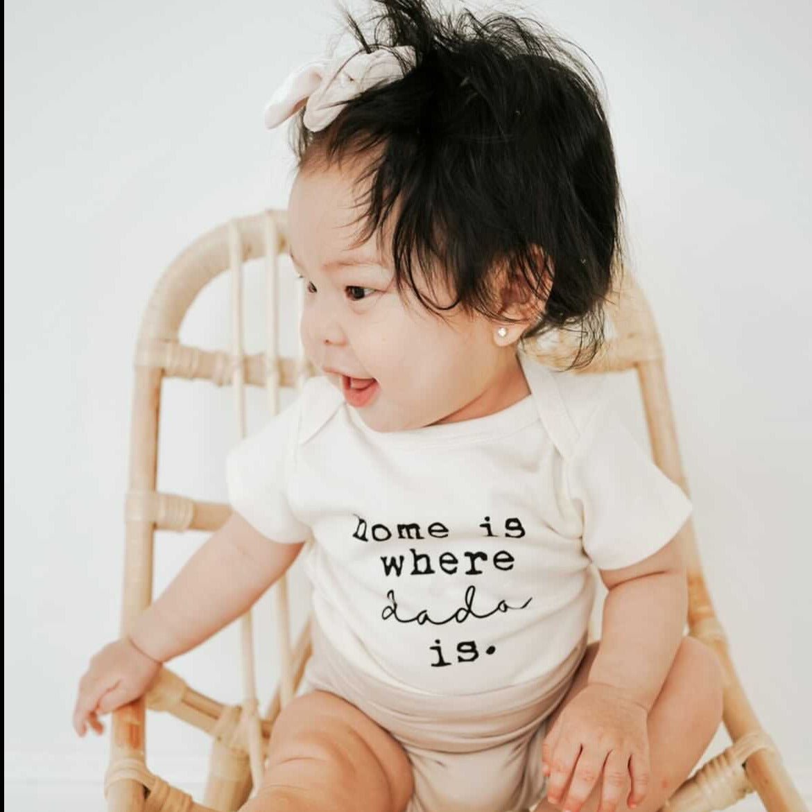 Home is Where Dada is Organic Baby Bodysuit