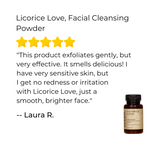 Licorice Love, Skin Soothing Facial Cleansing Powder
