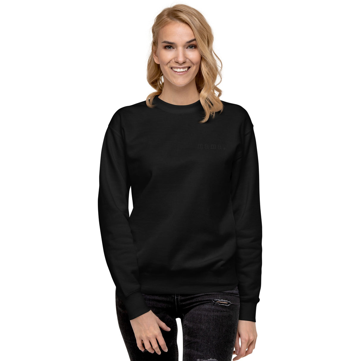 Mama. Embroidered |  Premium Adult Sweatshirt